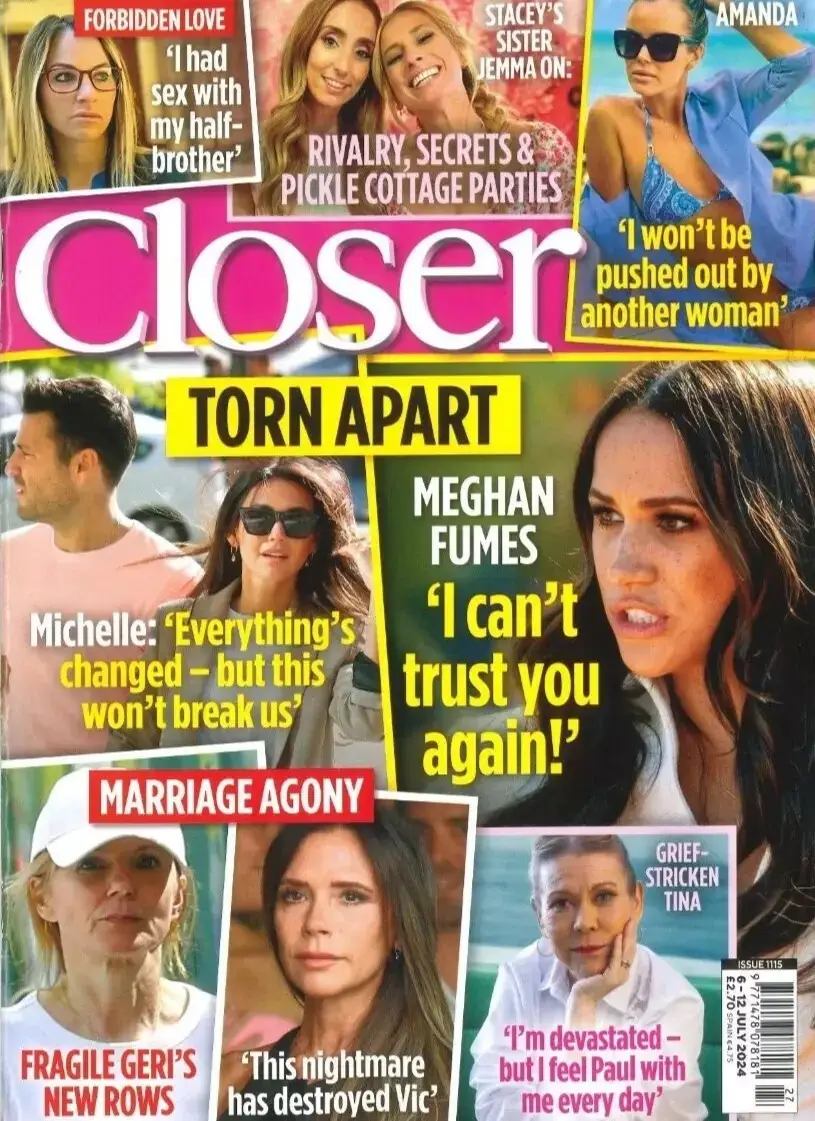 Closer Magazine, Meghan Markle, Gerri Halliwell, Victoria Beckham, 6.7.24