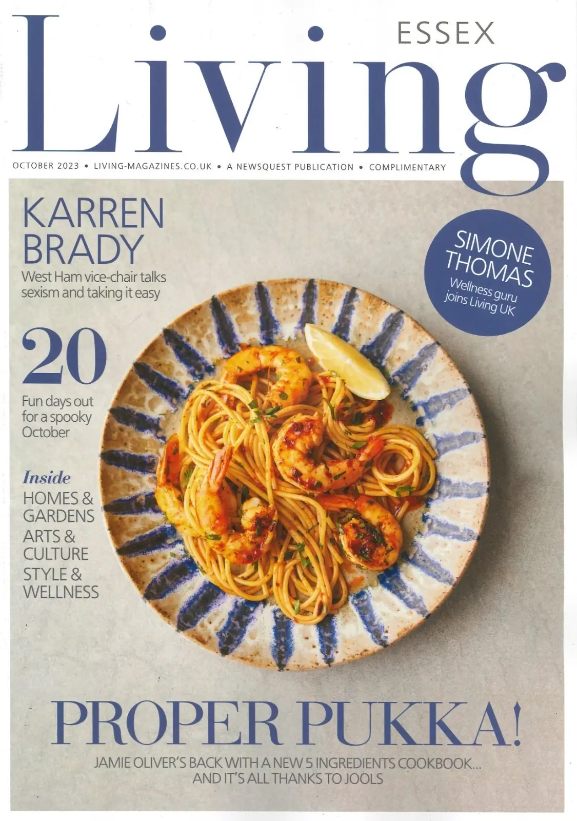 Essex Living Magazine: Karren Brady, Jamie Oliver, Homes &amp; Gardens, Oct 2023