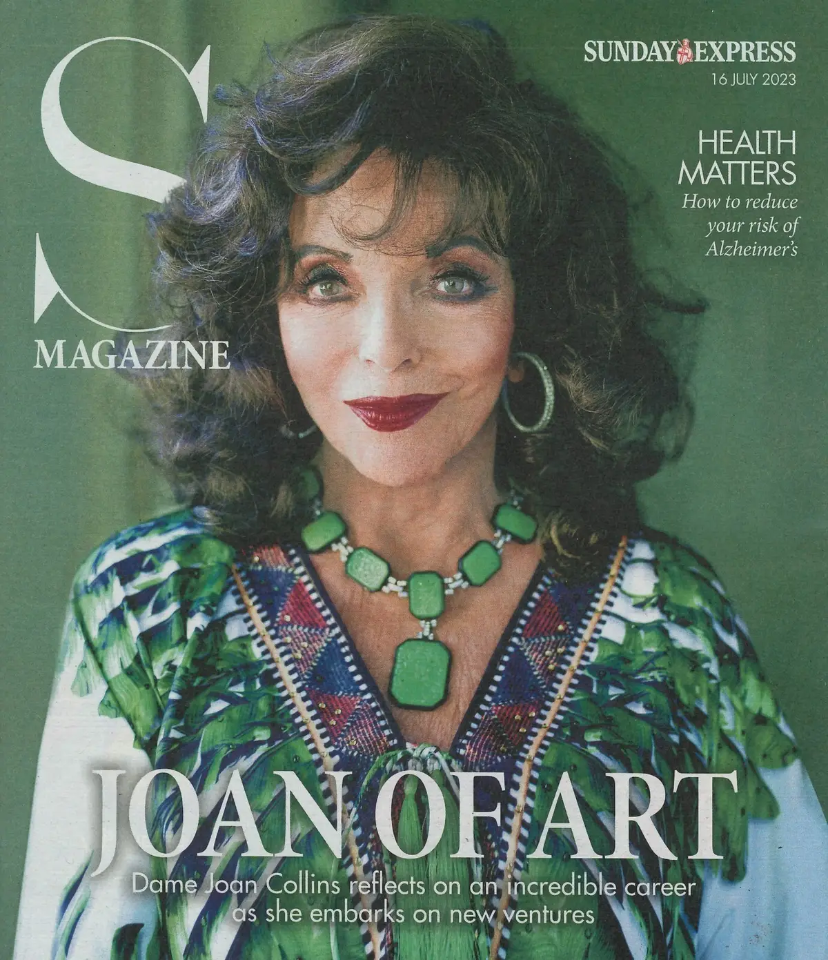 Sunday Express Magazine, Joan Collins, Jamie Goode, Alan Titchmarsh, 16.7.23