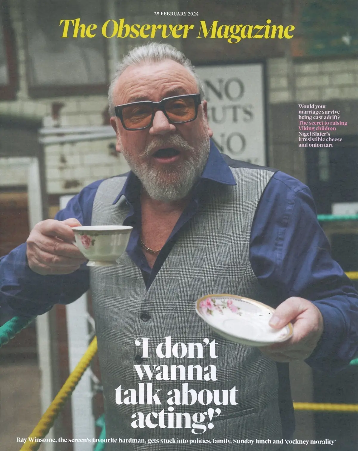 Observer Magazine: Ray Winstone, Demi Stokes, James Buckley, Fashion, 25.2.24