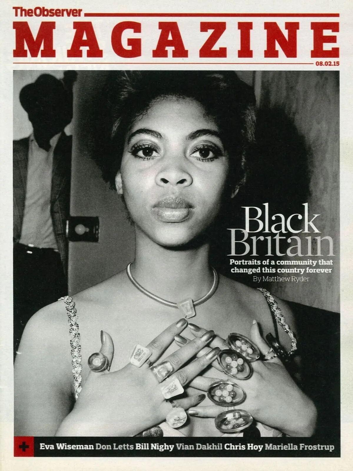 Observer Magazine, Black Britain, Don Letts, Bill Nighy, Chris Hoy, 8.2.15