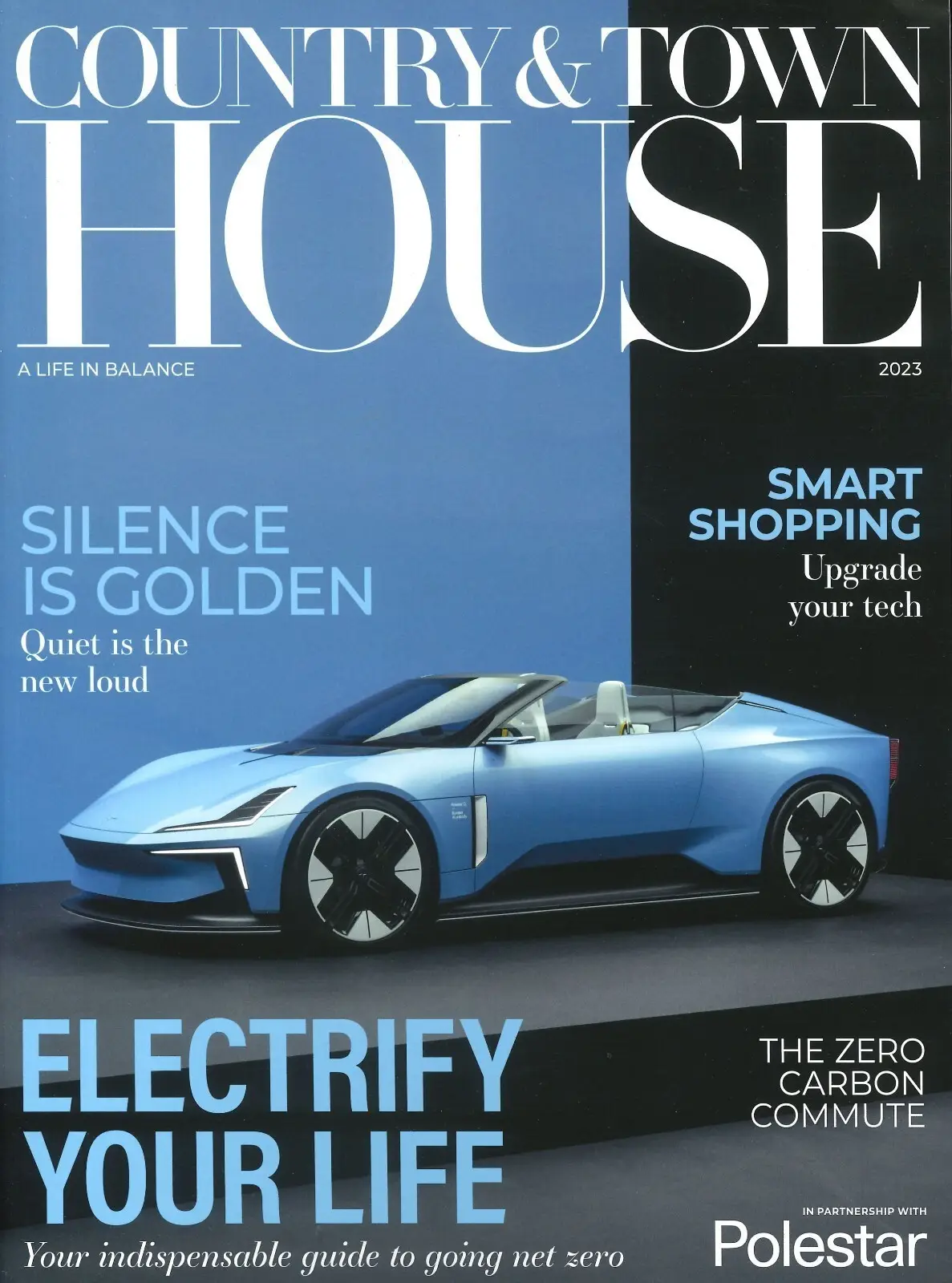 Country &amp; Town House Magazine, Guide To Going Net Zero, Electrify Your Life 2023