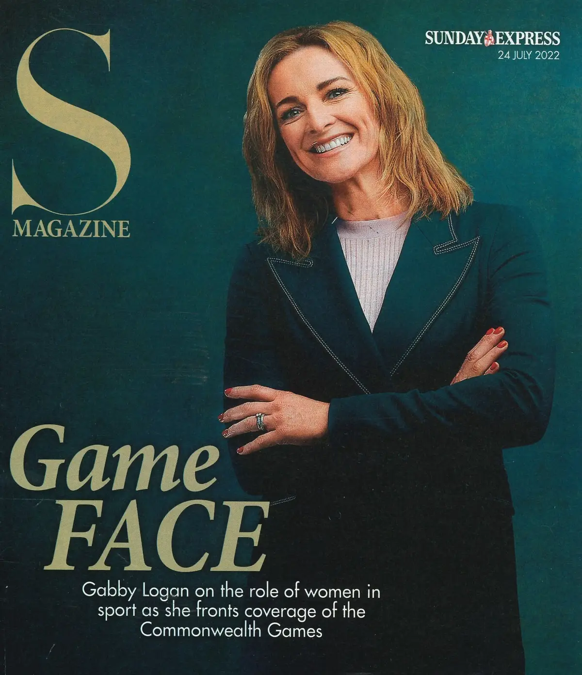 Sunday Express Magazine: Gabby Logan, Judi Dench, Mindy Hammond, Fashion 24.7.22