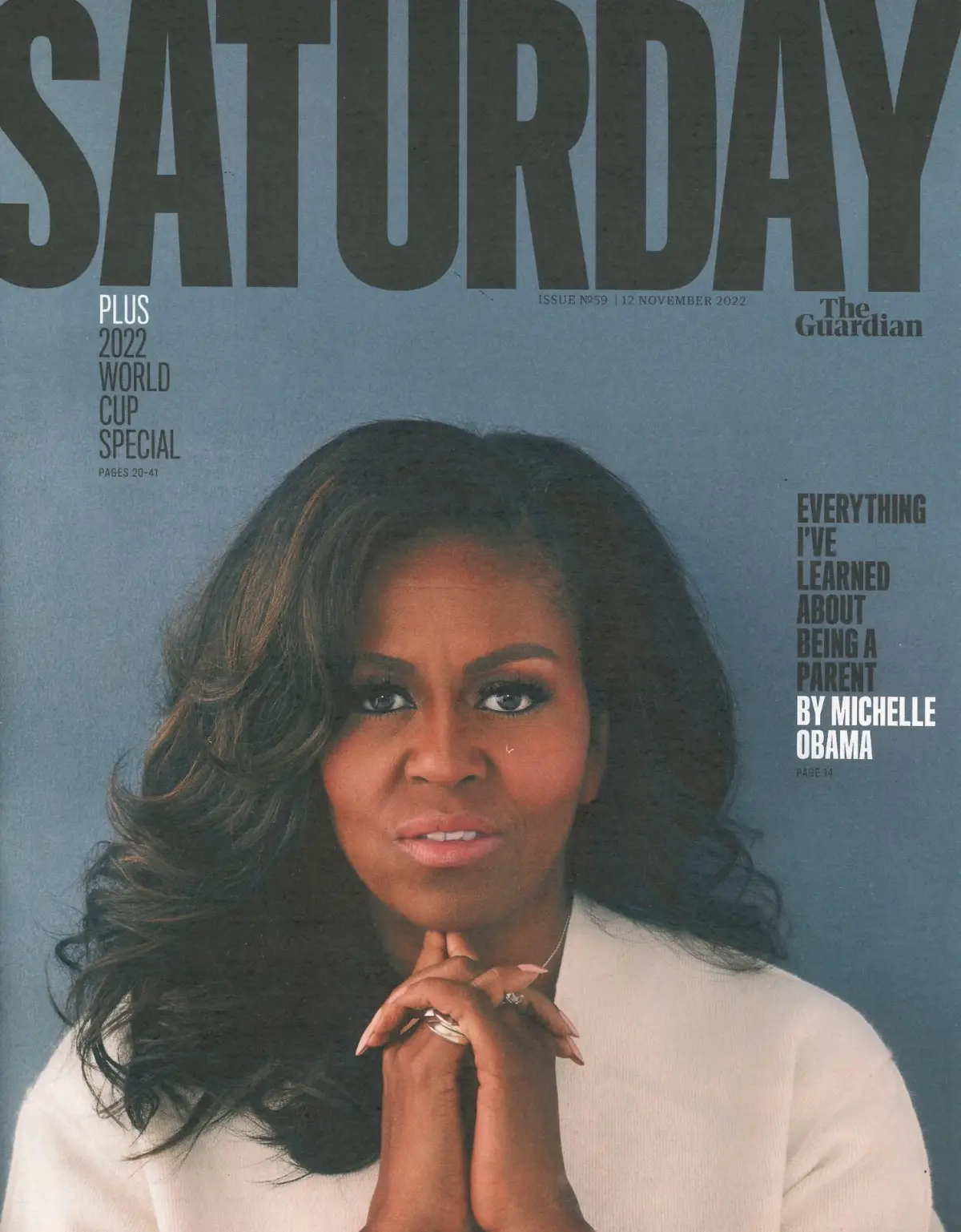 Guardian Saturday Magazine: Michelle Obama, World Cup, Gabby Logan, 12.11.22