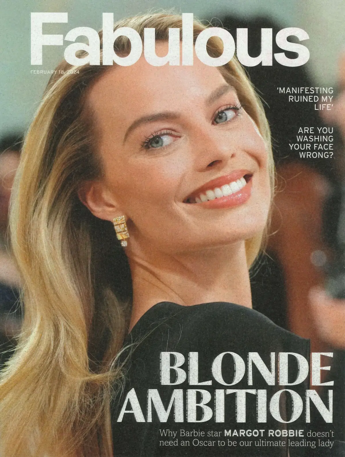 Fabulous Magazine: Margot Robbie, Tanya Bardsley, Miquita Oliver, Style, 18.2.24