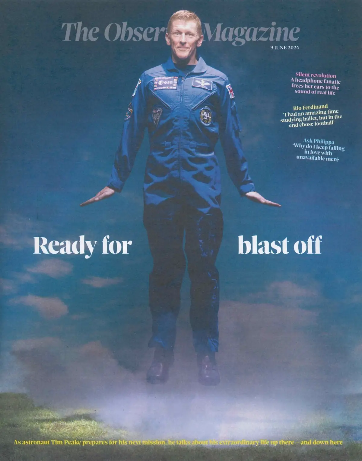 Observer Magazine: Tim Peake, Rio Ferdinand, Jacqueline Wilson, Fashion, 9.6.24