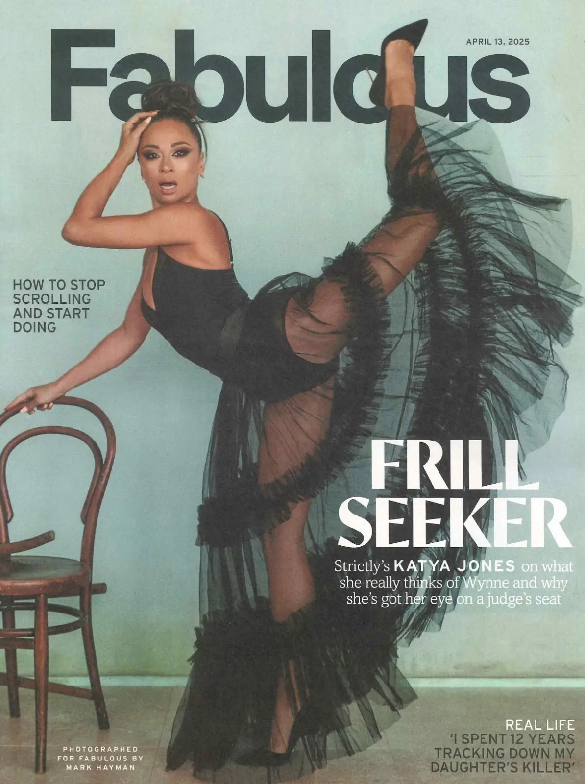 Fabulous Magazine Katya Jones, Babatunde Aleshe, Leanne Quigley, Fashion 13.4.25