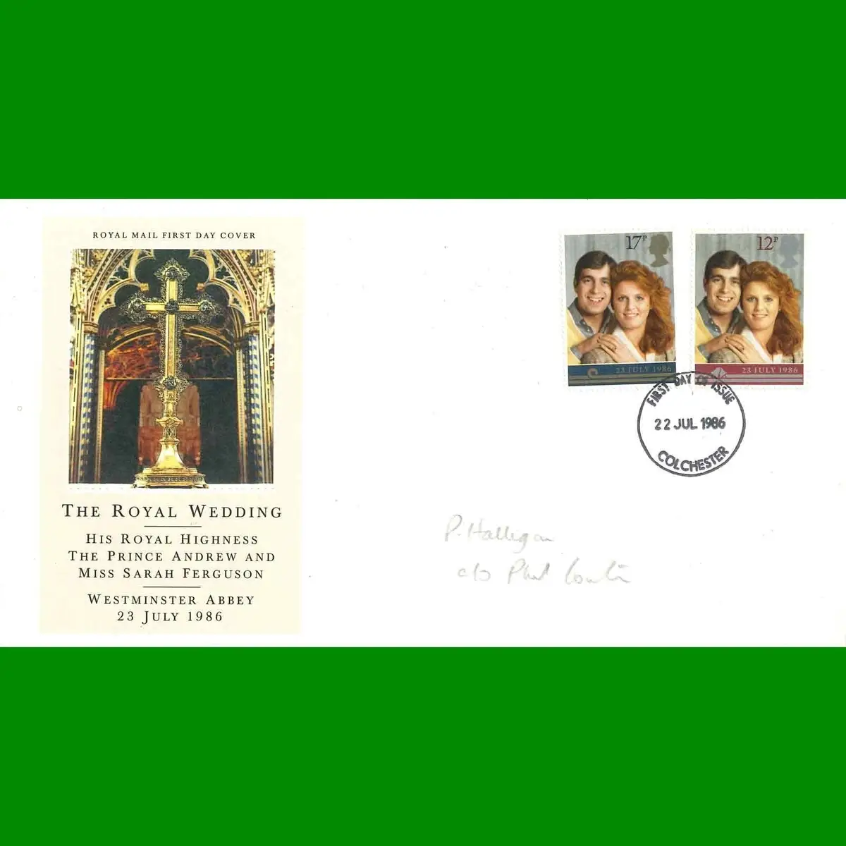 FDC Prince Andrew &amp; Sarah Wedding Royal Mail First Day Cover Stamps, 22.7.1986