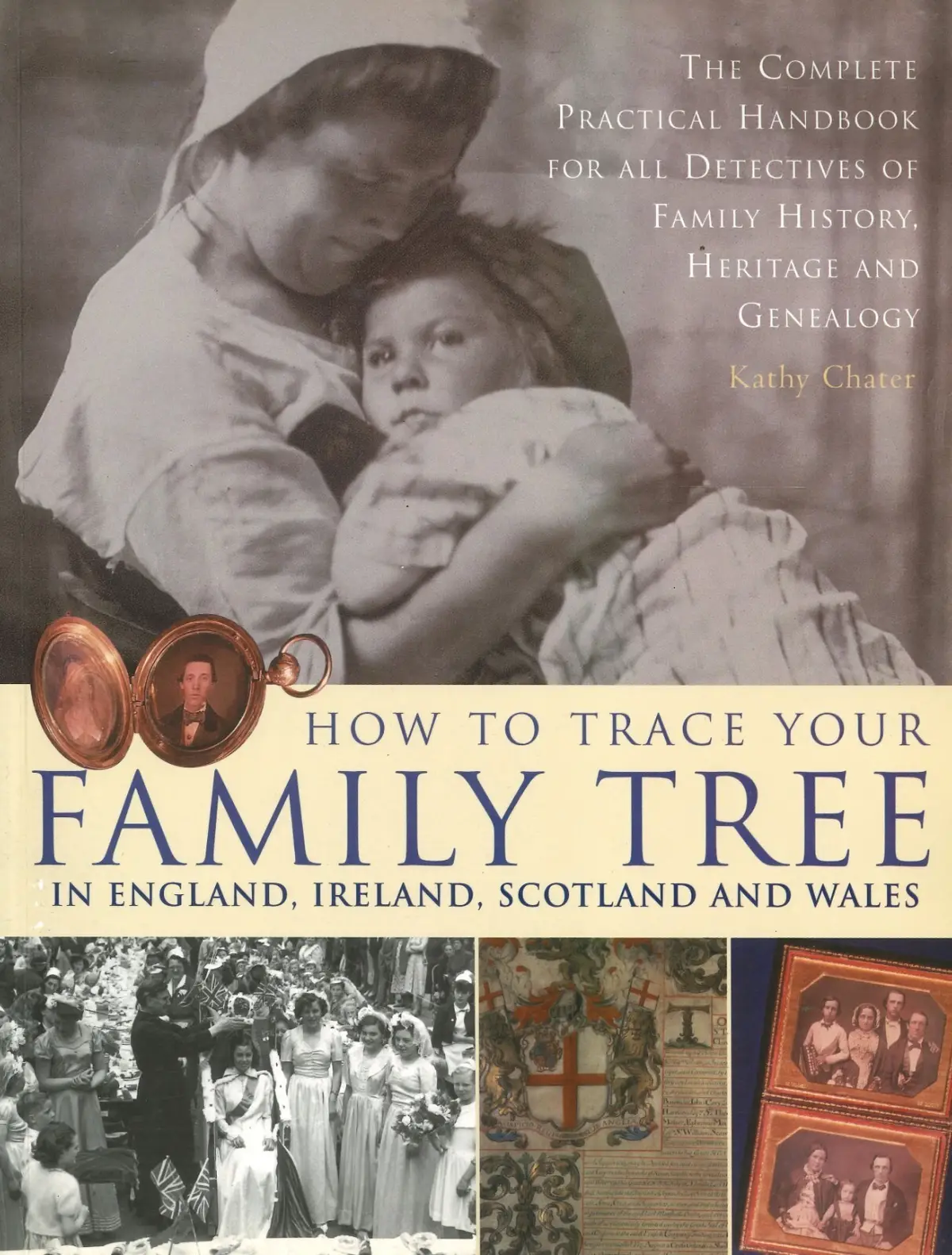 How to Trace Your Family Tree in England... Paperback Book By Kathy Chater, 2003