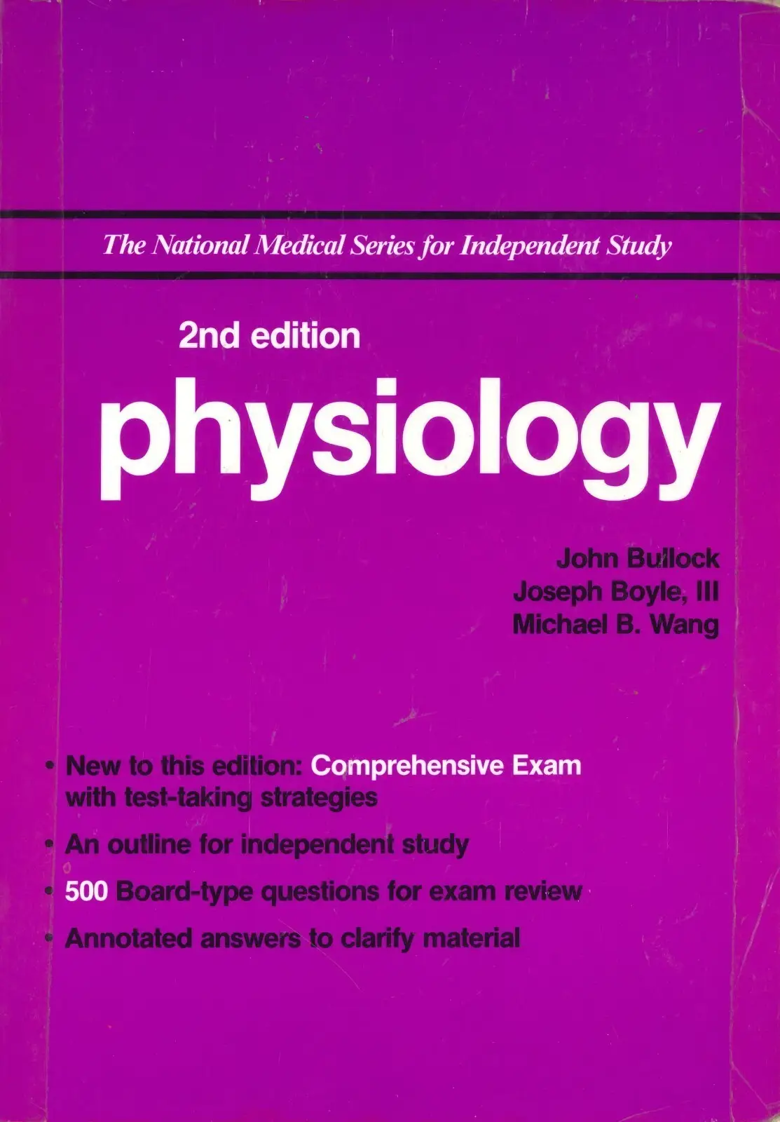 Physiology 2nd Edition Textbook, John Bullock, Joseph Boyle III, Michael B. Wang