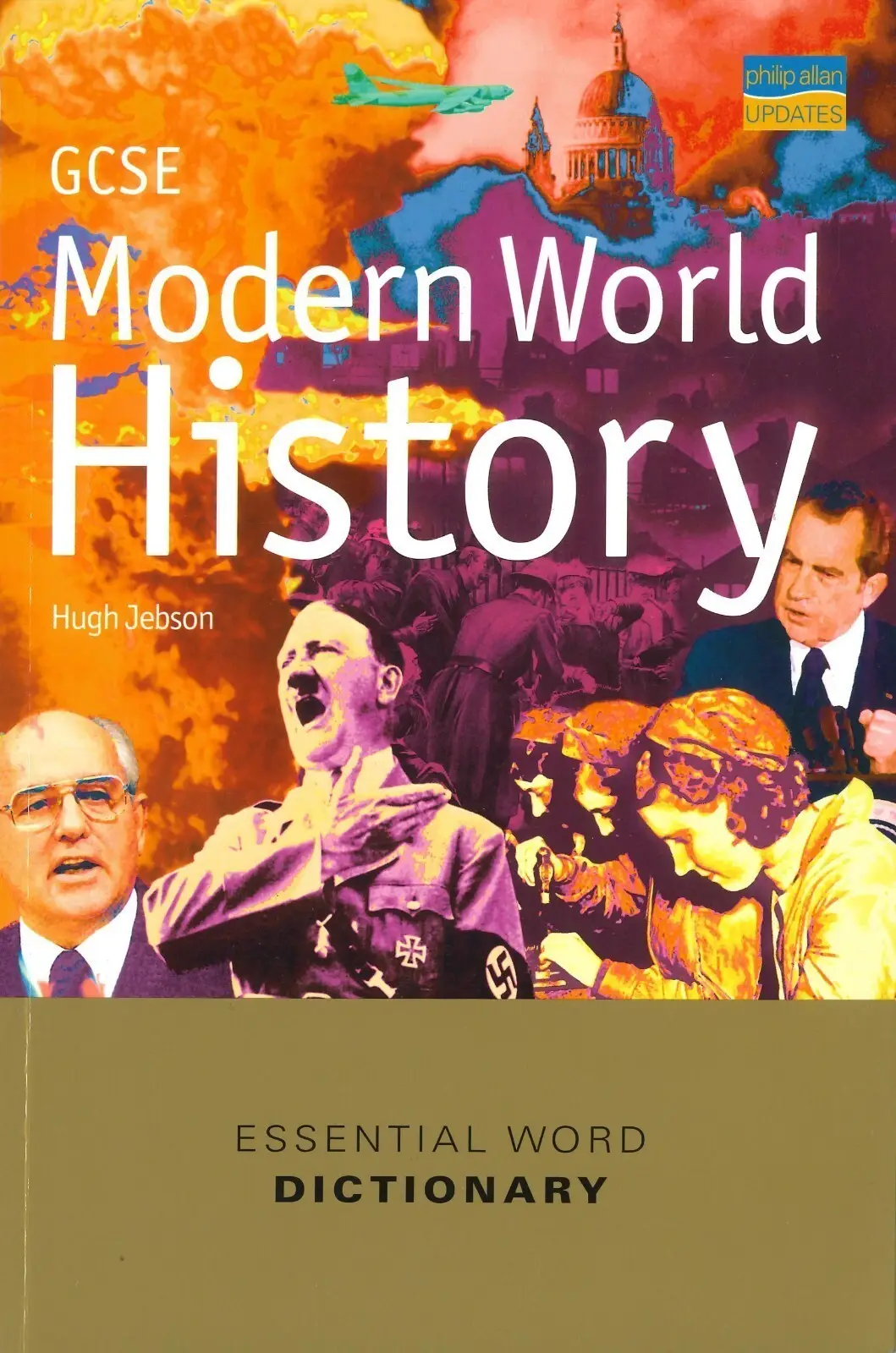 GCSE Modern World History: Essential Word Dictionary Paperback Book by H. Jebson