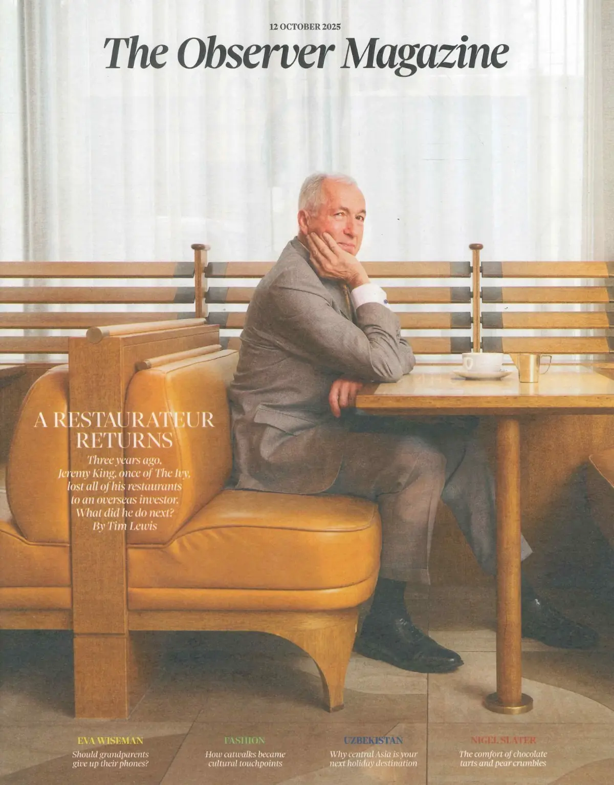 Observer Magazine: Jeremy King, Eva Wiseman, Nigel Slater, Antwerp, 12.10.25