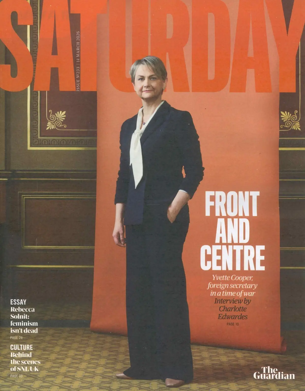 Guardian Saturday Magazine: Yvette Cooper, Sarah Perry, Prue Leith, 14.3.26