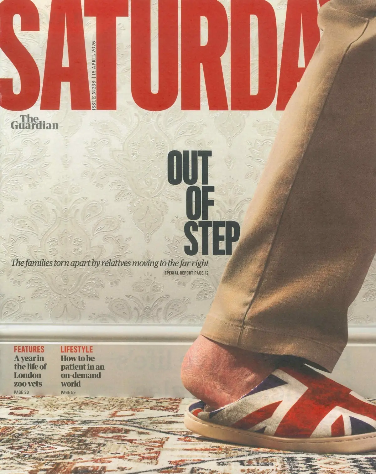 Guardian Saturday Magazine: Far Right, Graham Norton, Susan Calman, 18.4.26