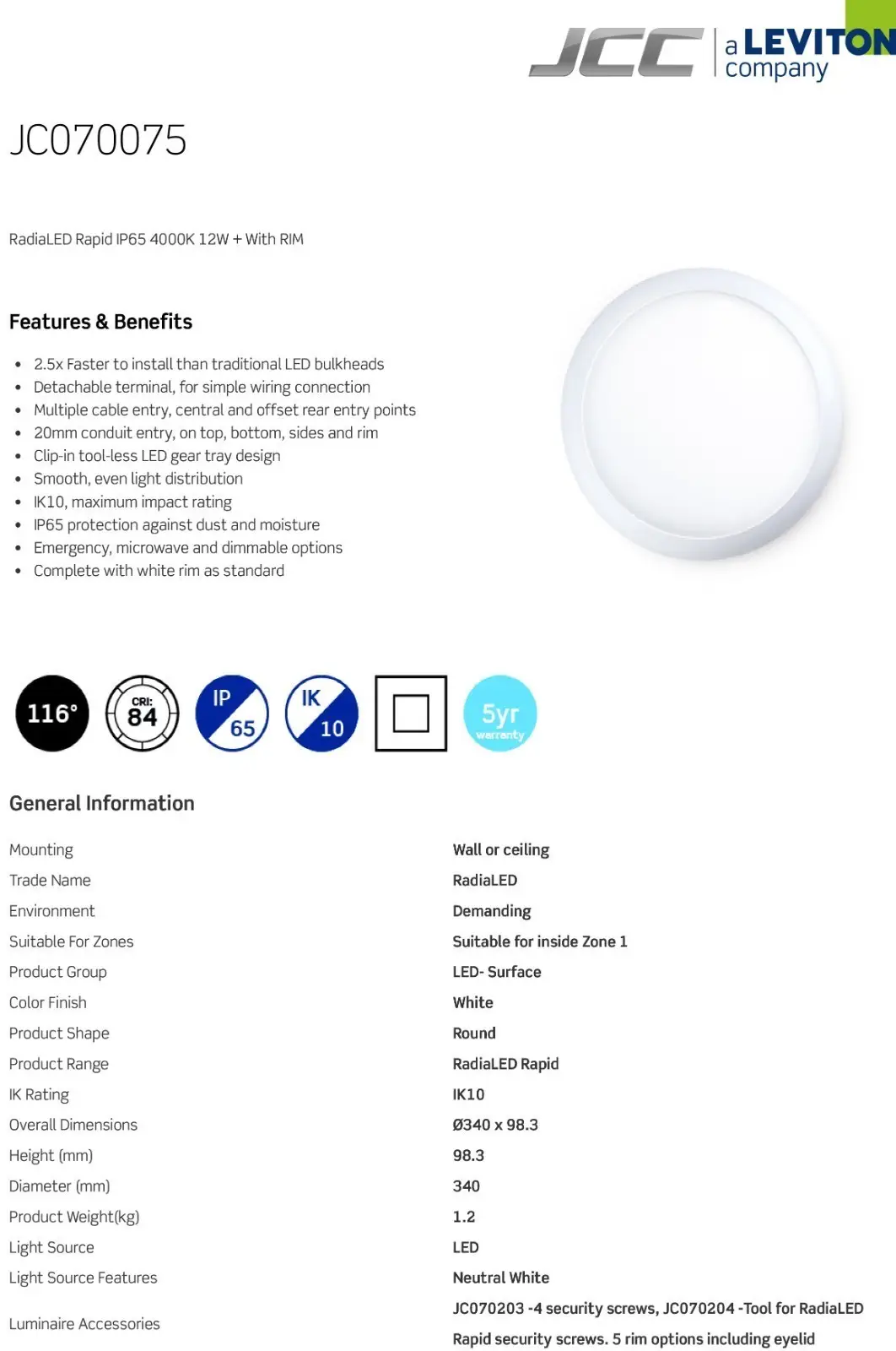 12W 4000K LED IP65 Bulkhead JCC RadiaLED Rapid JC070075 Quick Toolless Design - image 11 | Free standard UK delivery included | Discount Quality Products