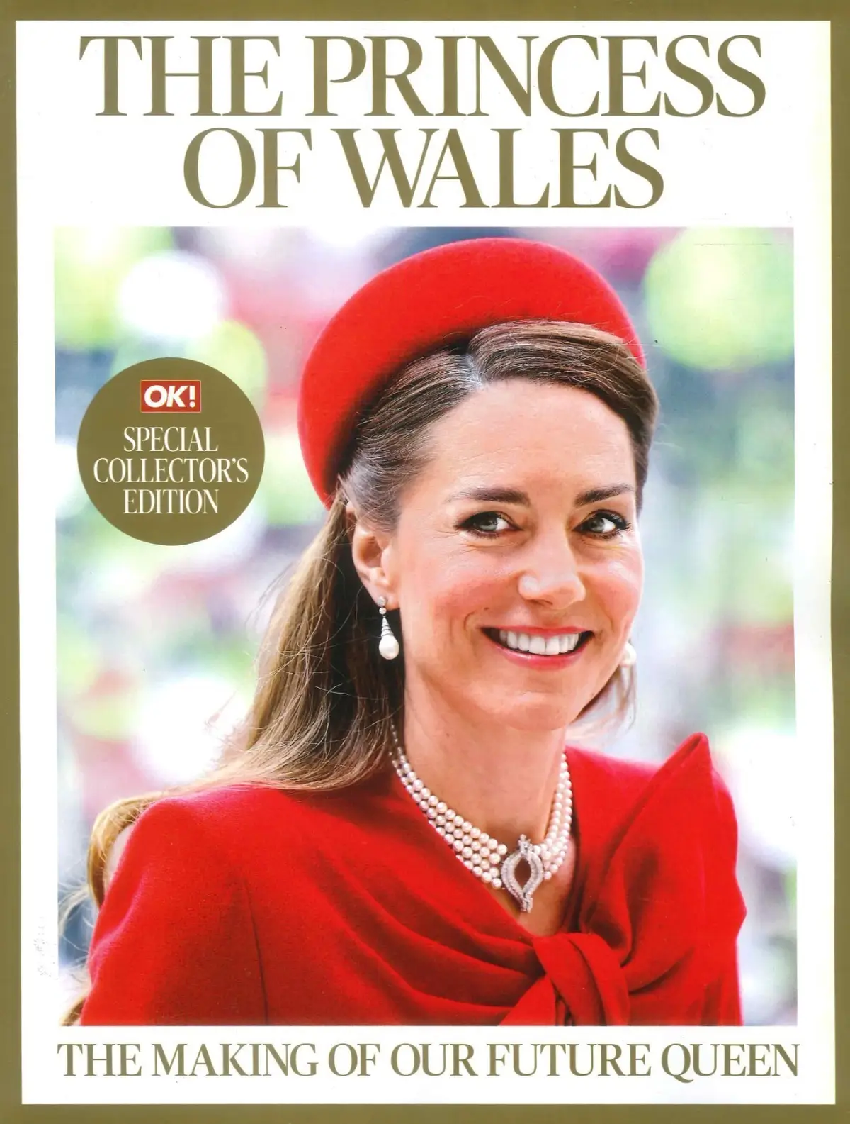 OK! Magazine: Kate, Princess of Wales, Future Queen, Special Collector's Edition