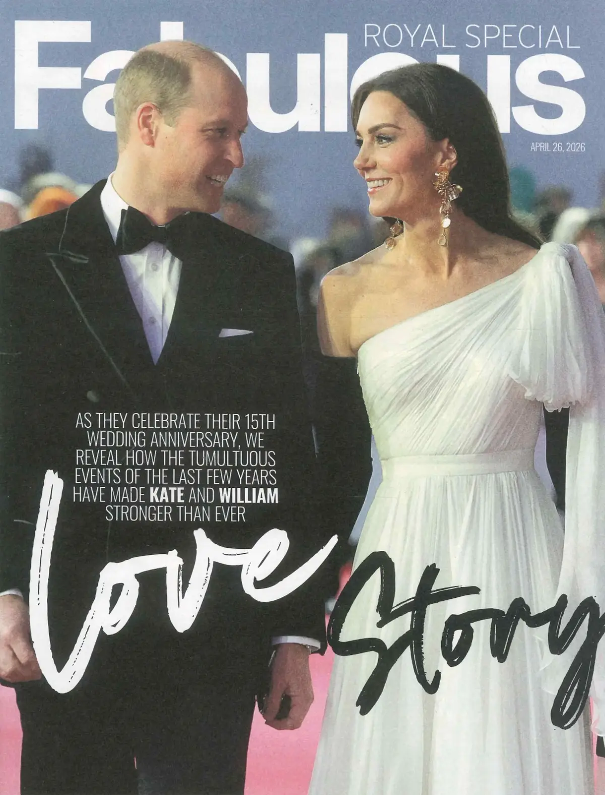 Fabulous Magazine: Princess Kate &amp; Prince William Wedding Anniversary, 26.4.26