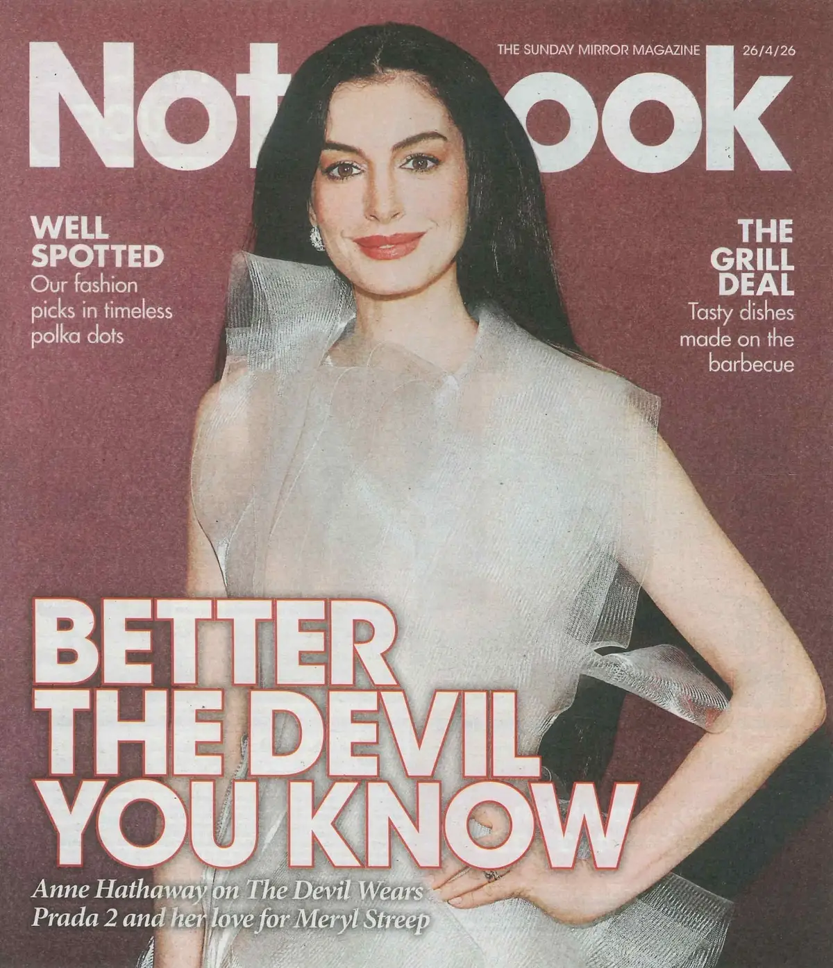 Sunday Mirror Notebook Magazine: Anne Hathaway, Devil Wears Prada 2, 26.4.26