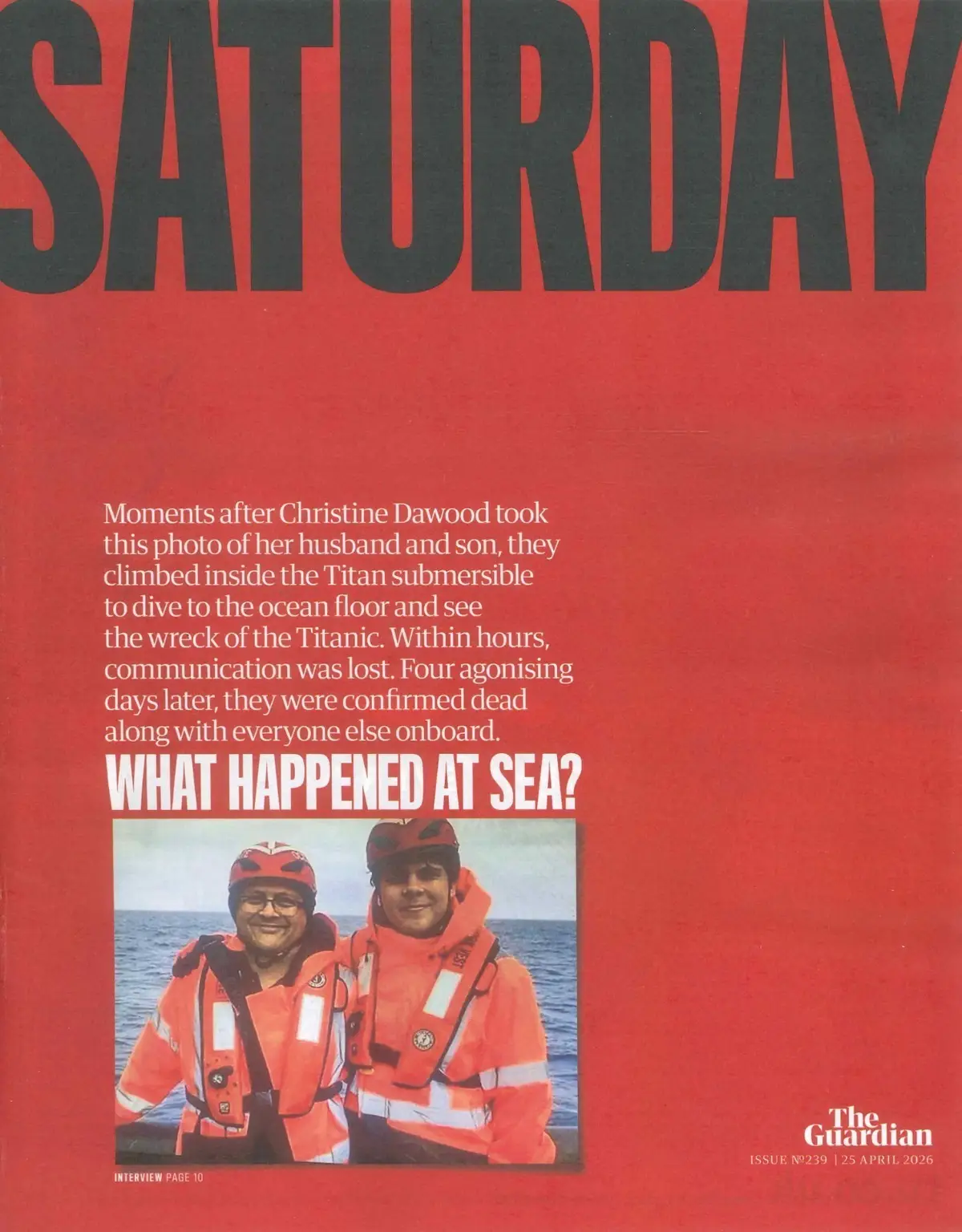 Guardian Saturday Magazine: Titan Submersible, Meghan Fahy, Rita Wilson, 25.4.26