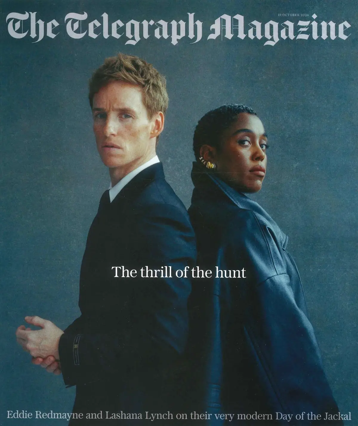 Telegraph Magazine: Eddie Redmayne, Lashana Lynch, Jackal, James Blunt, 19.10.24