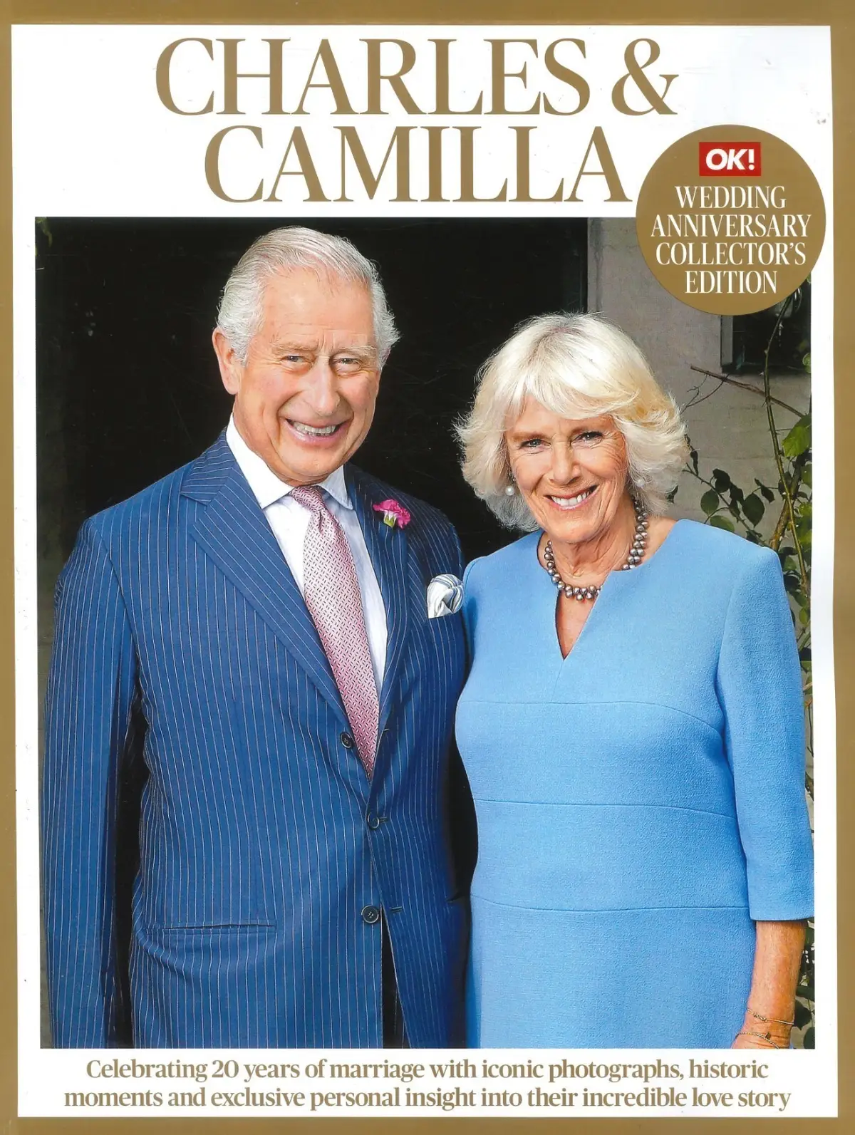 OK! Magazine: King Charles &amp; Queen Camilla Wedding Anniversary Collector's Ed.