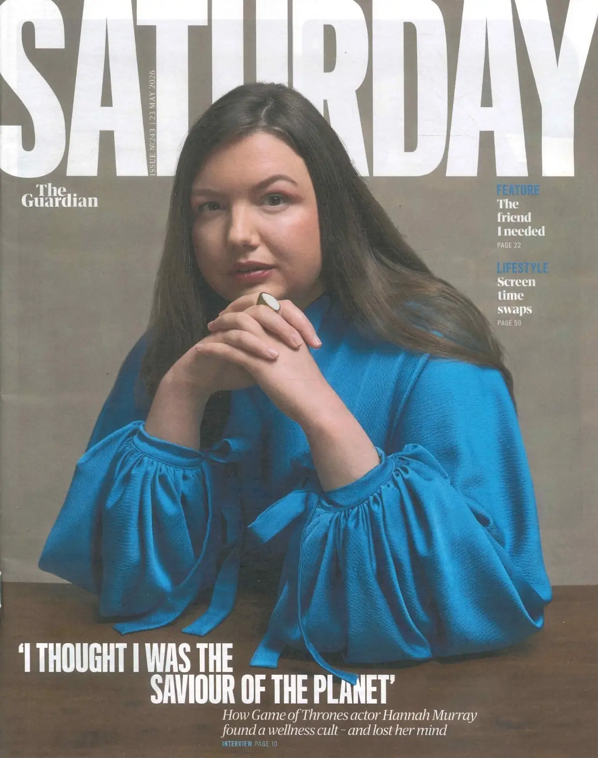 Guardian Saturday Magazine: Hannah Murray, Tom Burke, Vick Pendleton, 23.5.26