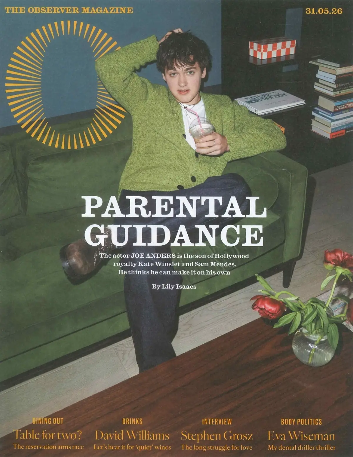 Observer Magazine: Kate Winslet's Son Joe Anders, Pandora Sykes, S.Grosz 31.5.26