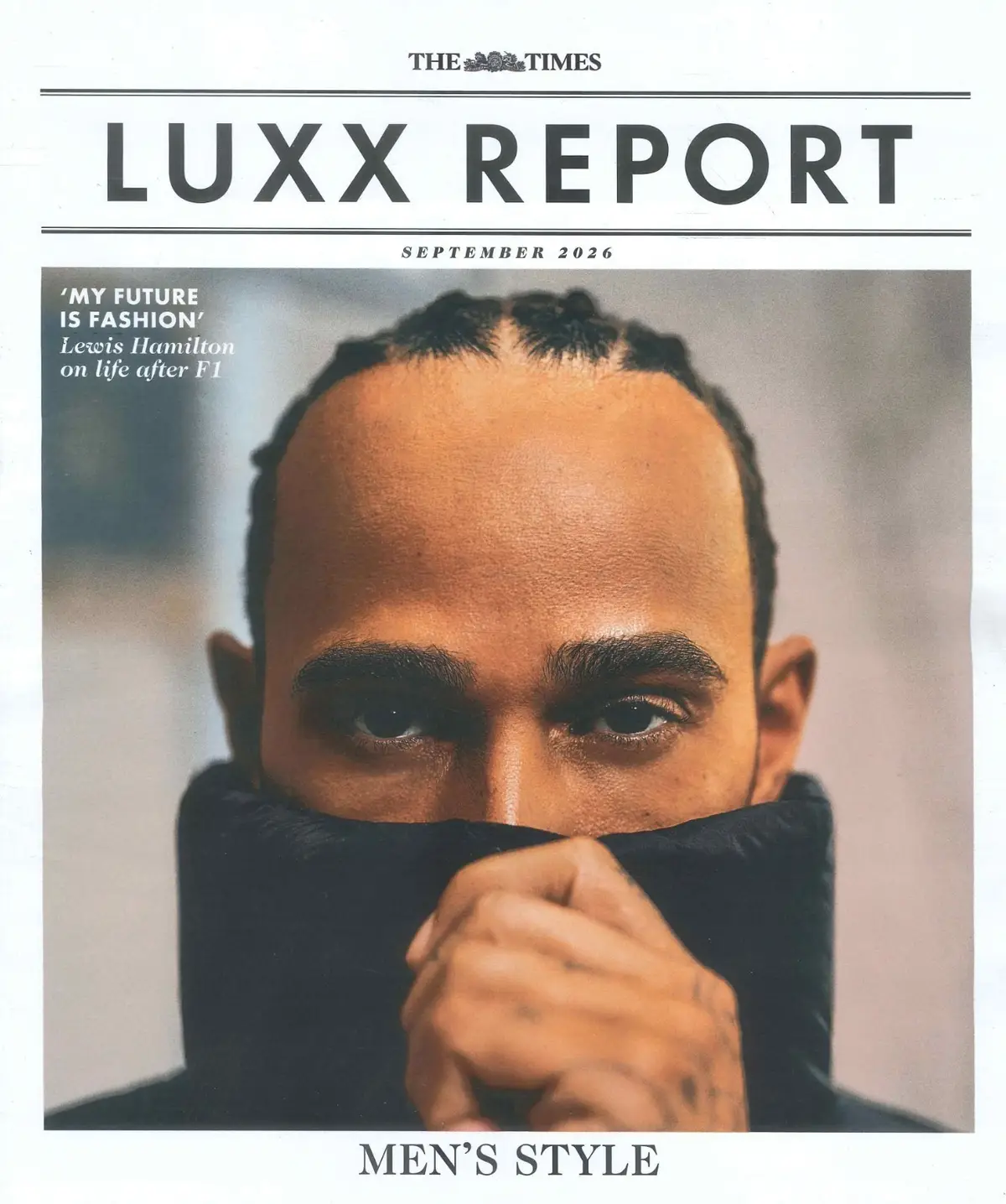 Times LUXX Report Magazine Lewis Hamilton, Fashion, Vespa, James Bond, Sept 2026