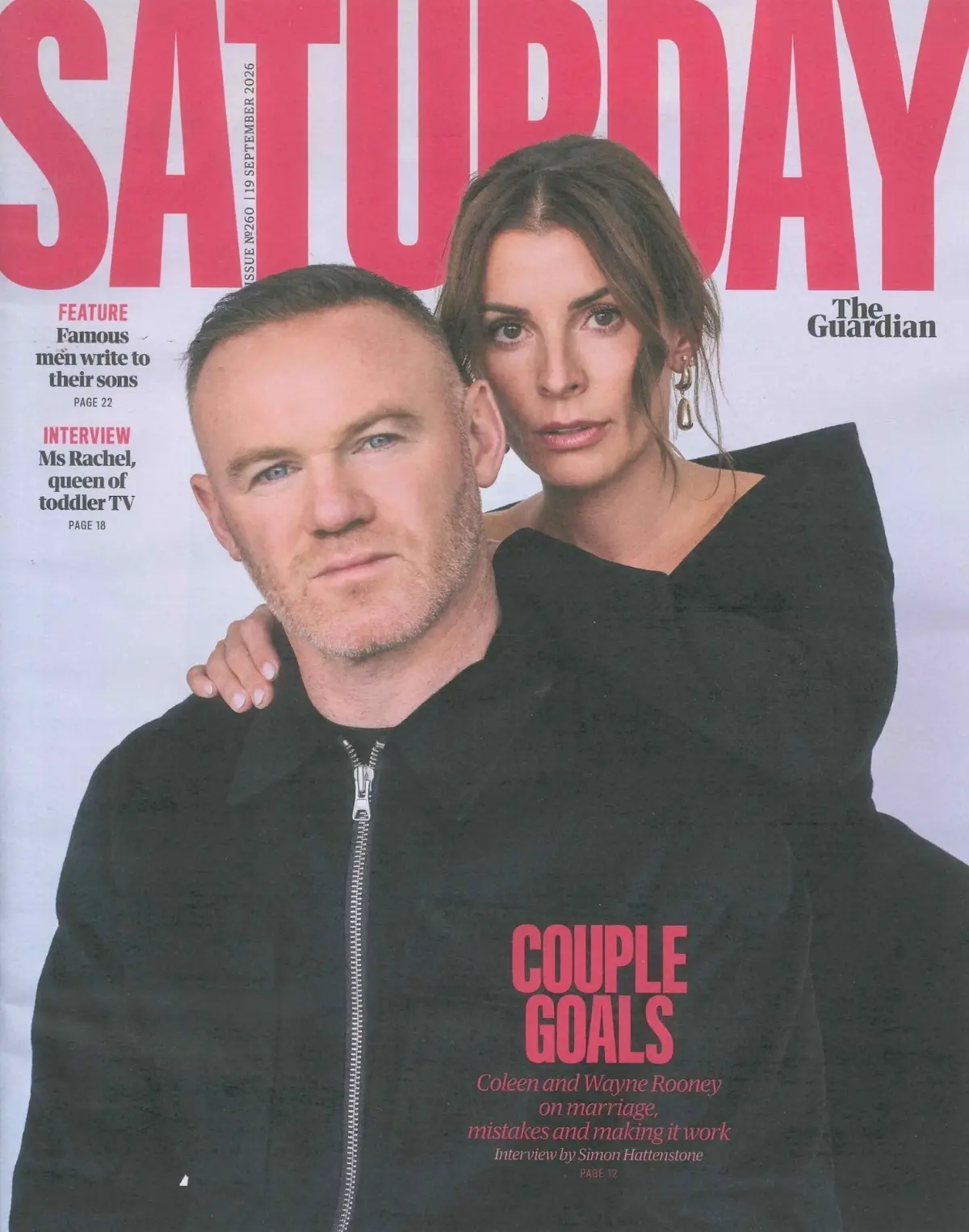 Guardian Saturday Magazine: Wayne &amp; Coleen Rooney Ms Rachel Zach Cregger 19.9.26