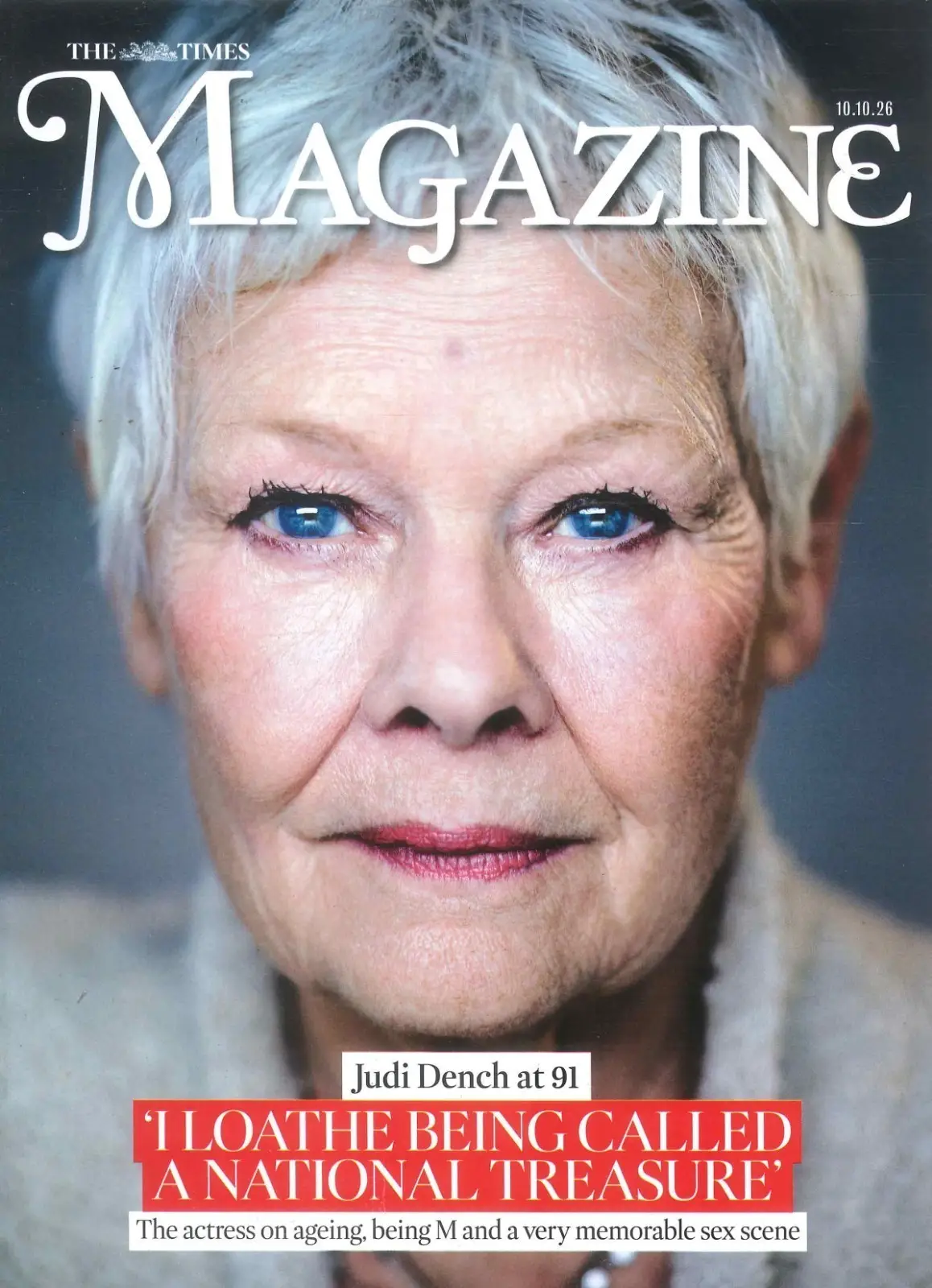 Times Magazine: Judi Dench 91, Mary Berry, Ben Stokes, Kim Kardashian, 10.10.26