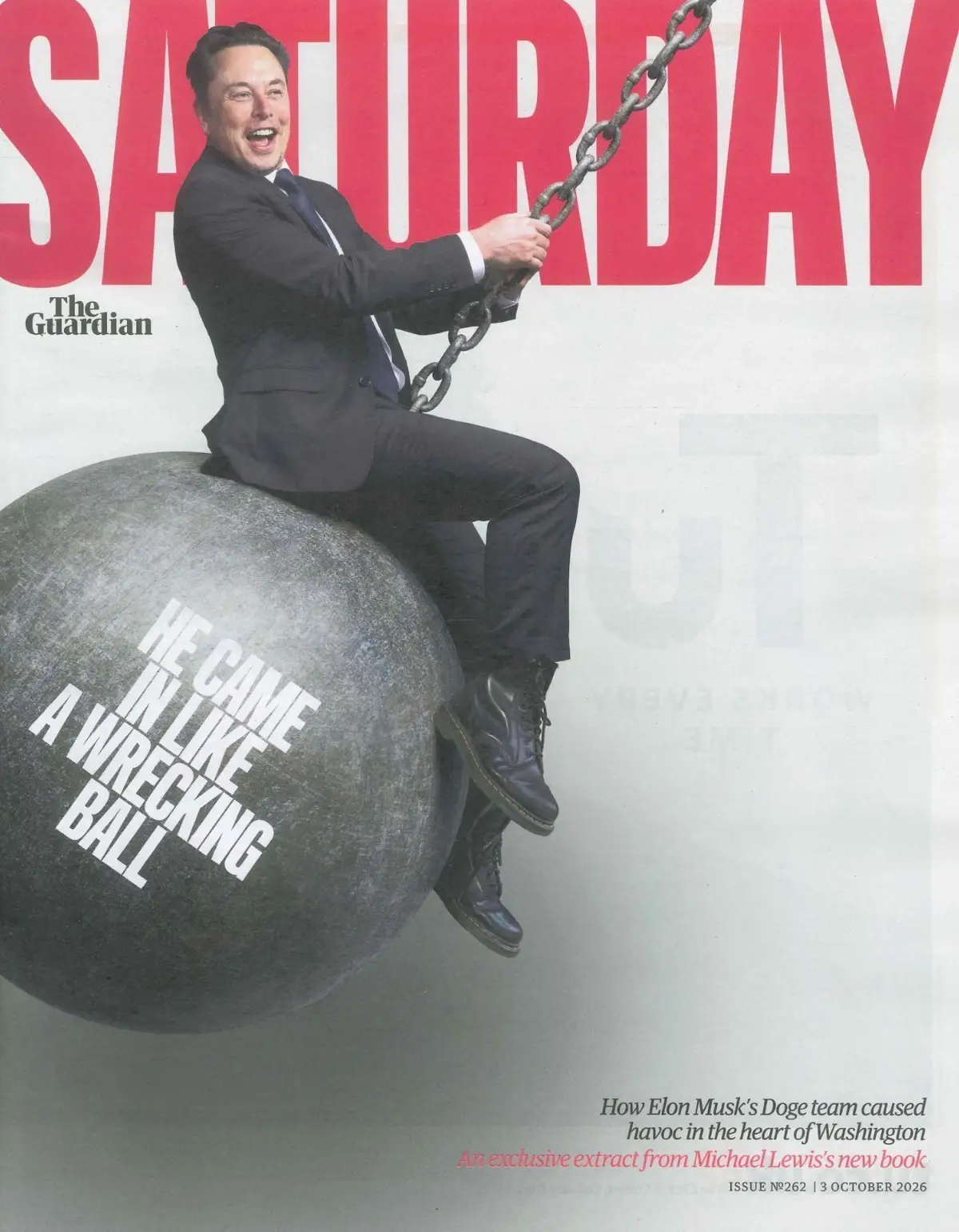 Guardian Saturday Magazine: Elon Musk, Michael Lewis, DOGE Washington US 3.10.26
